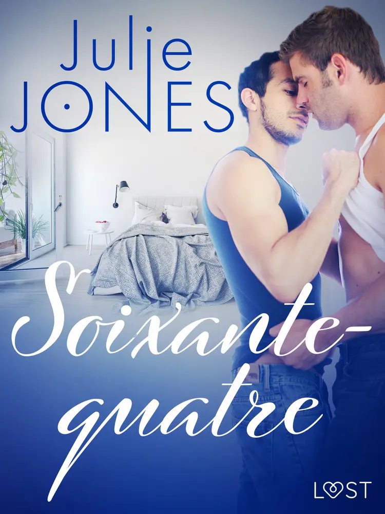 Soixante-quatre - Une nouvelle érotique af Julie Jones