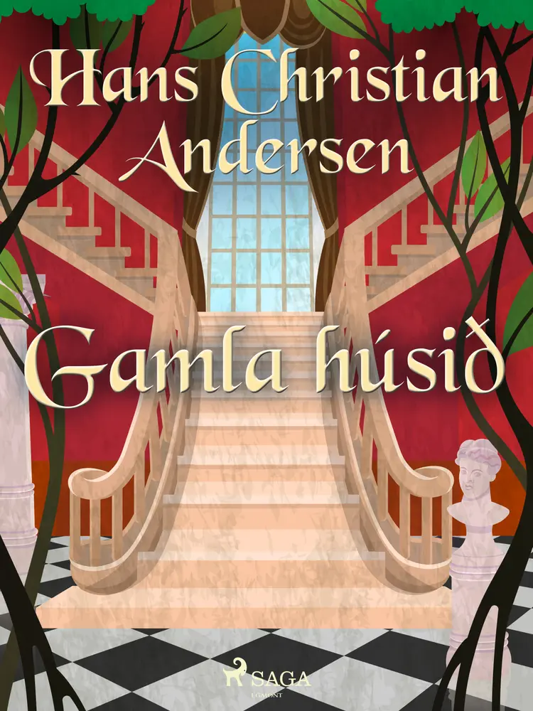 Gamla húsið af H.C. Andersen