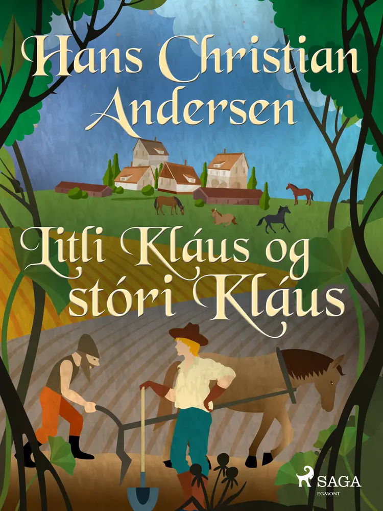 Litli Kláus og stóri Kláus af H.C. Andersen