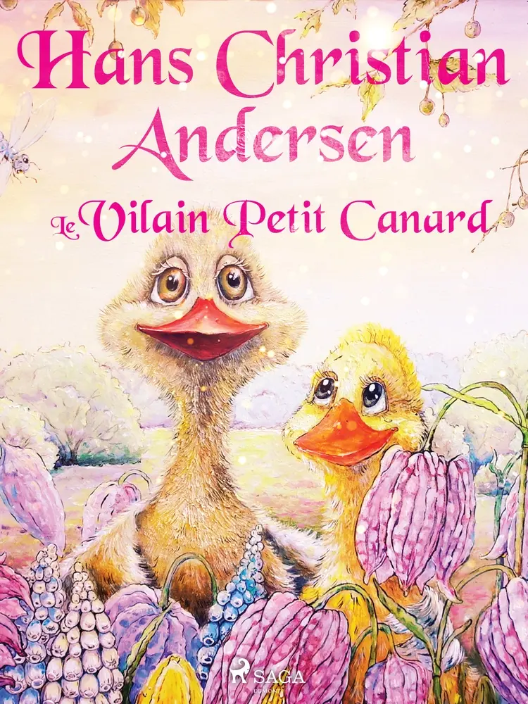 Le Vilain Petit Canard af Hans Christian Andersen
