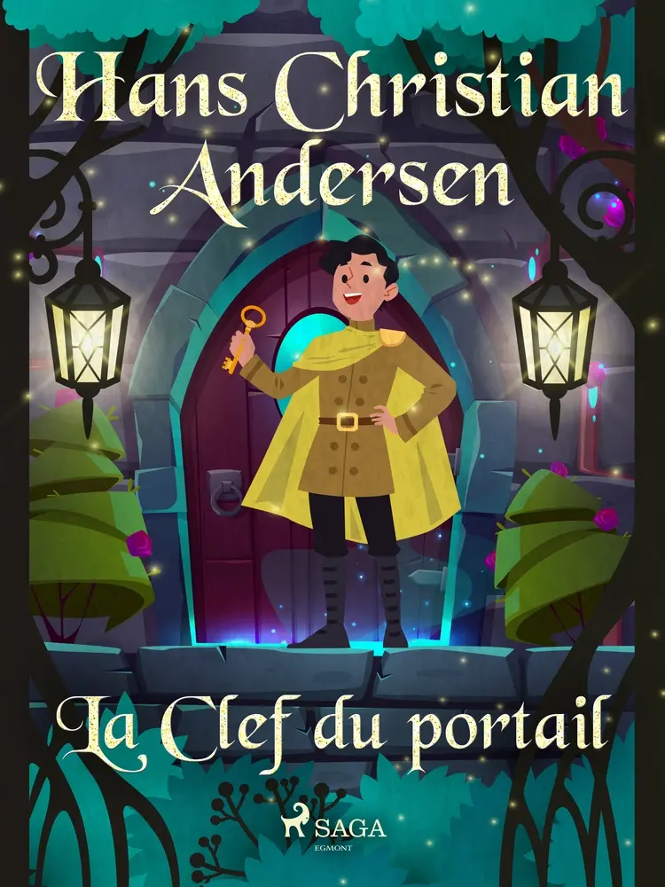 La Clef du portail af Hans Christian Andersen