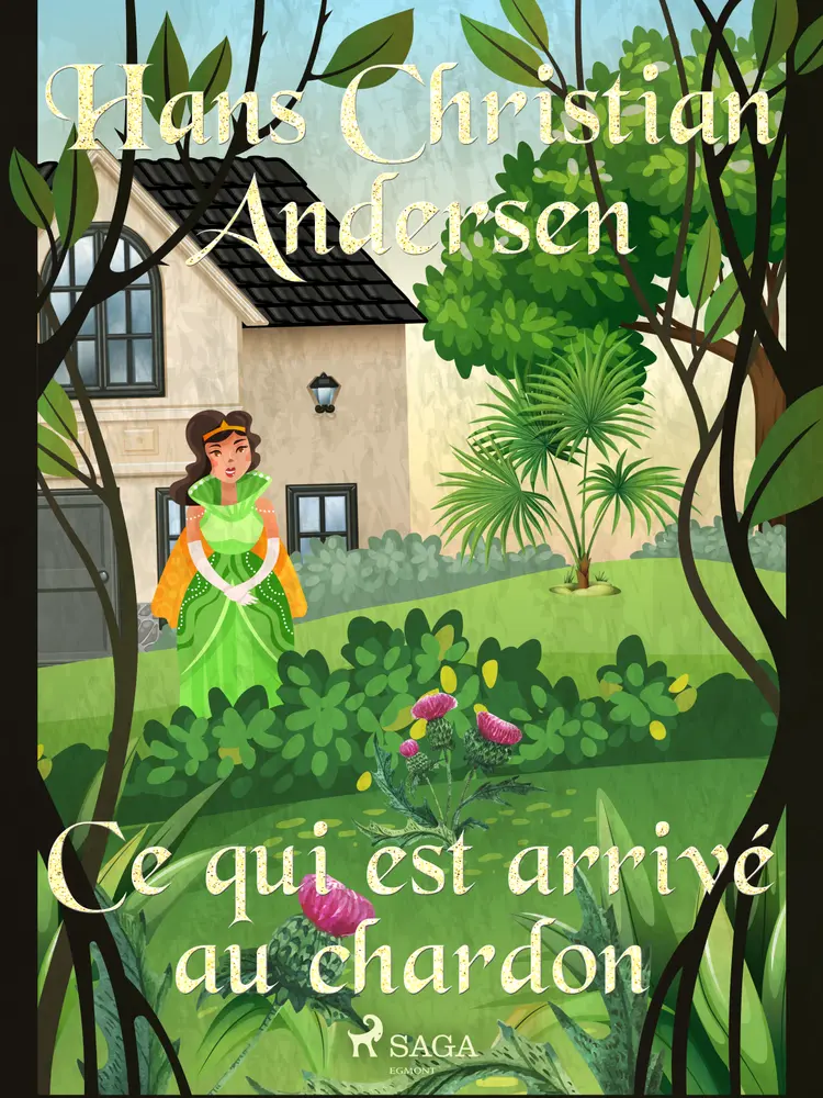 Ce qui est arrivé au chardon af H.C. Andersen