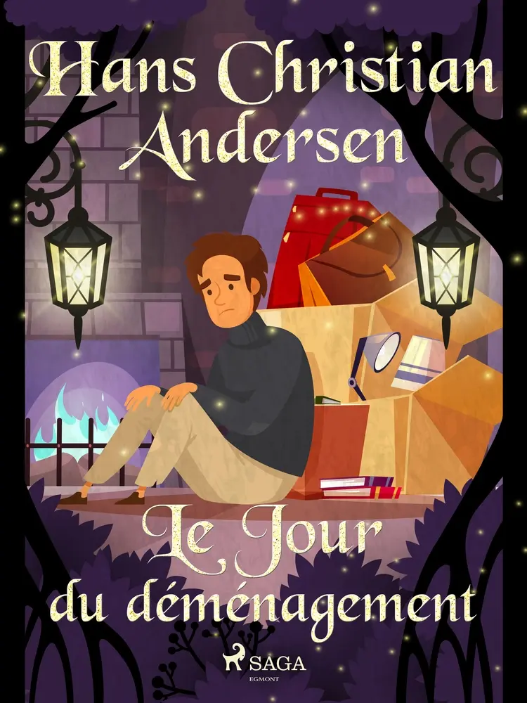 Le Jour du déménagement af Hans Christian Andersen