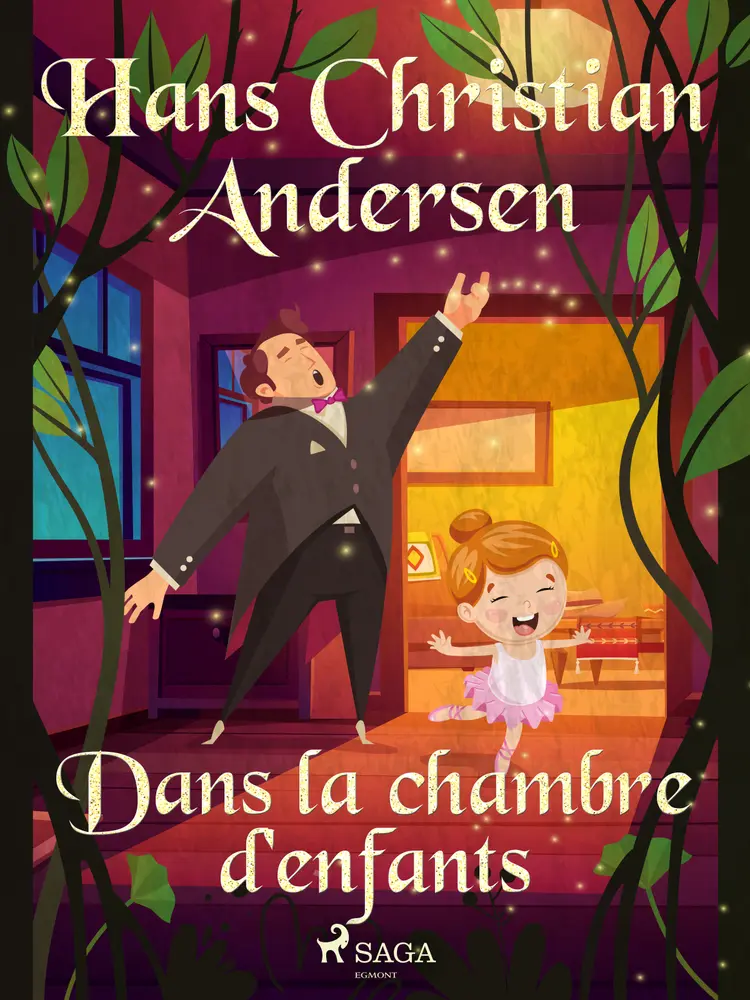 Dans la chambre d'enfants af H.C. Andersen