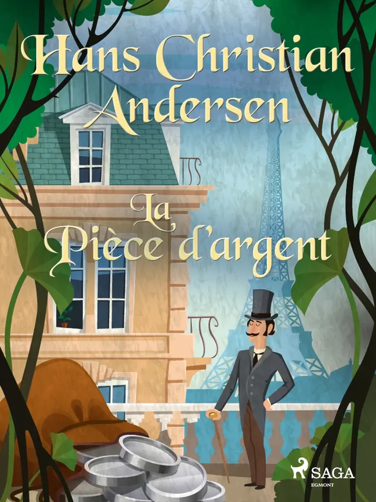 La Pièce d'argent af Hans Christian Andersen