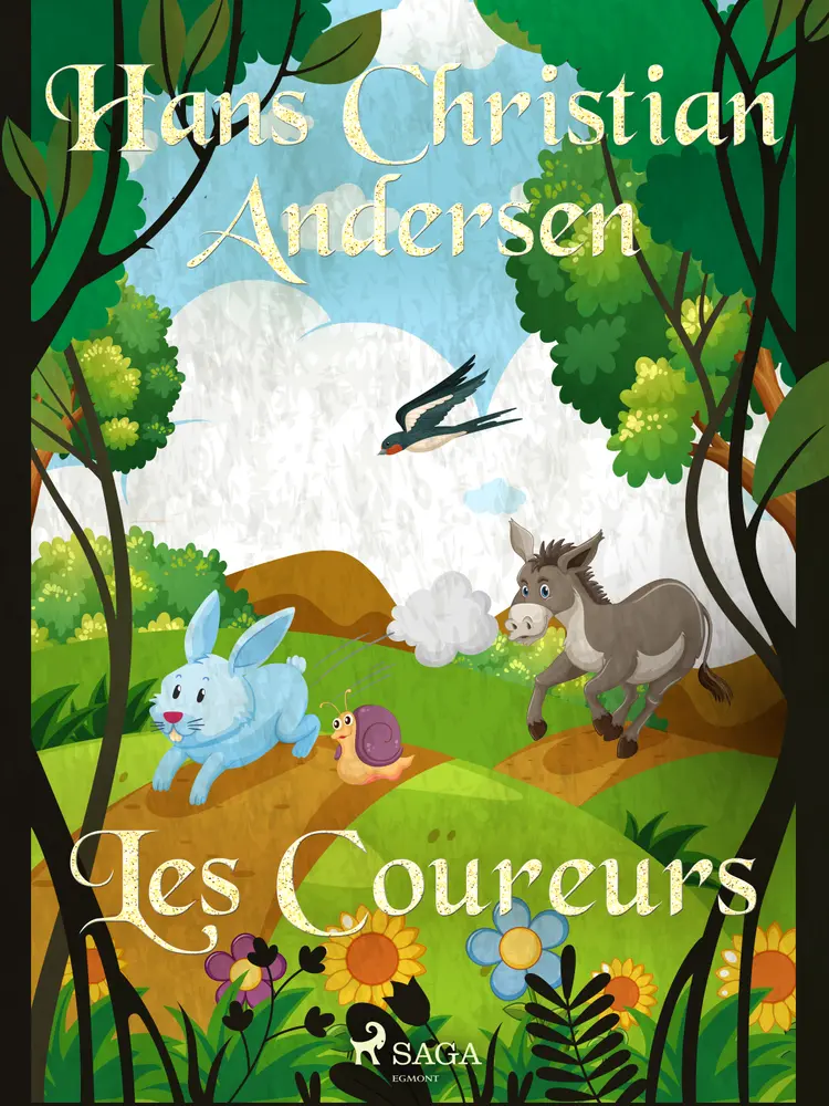 Les Coureurs af H.C. Andersen