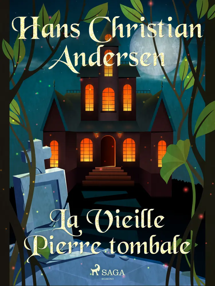 La Vieille Pierre tombale af H.C. Andersen