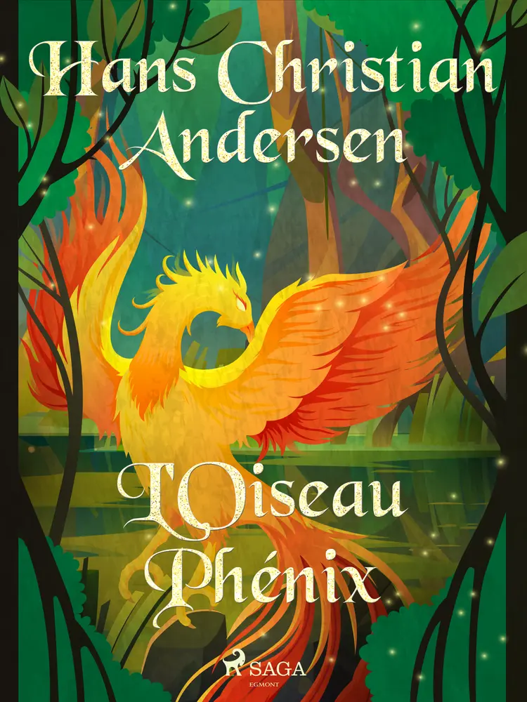 L'Oiseau Phénix af H.C. Andersen