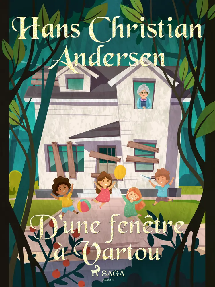 D'une fenêtre à Vartou af H.C. Andersen