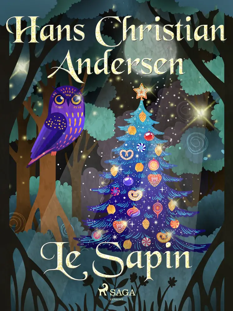 Le Sapin af Hans Christian Andersen