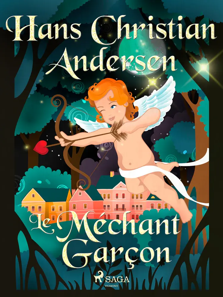 Le Méchant Garçon af H.C. Andersen