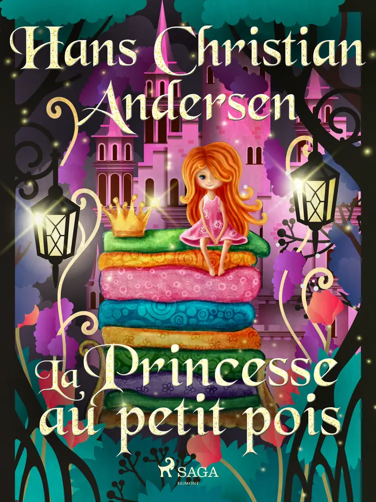 La Princesse au petit pois af H.C. Andersen