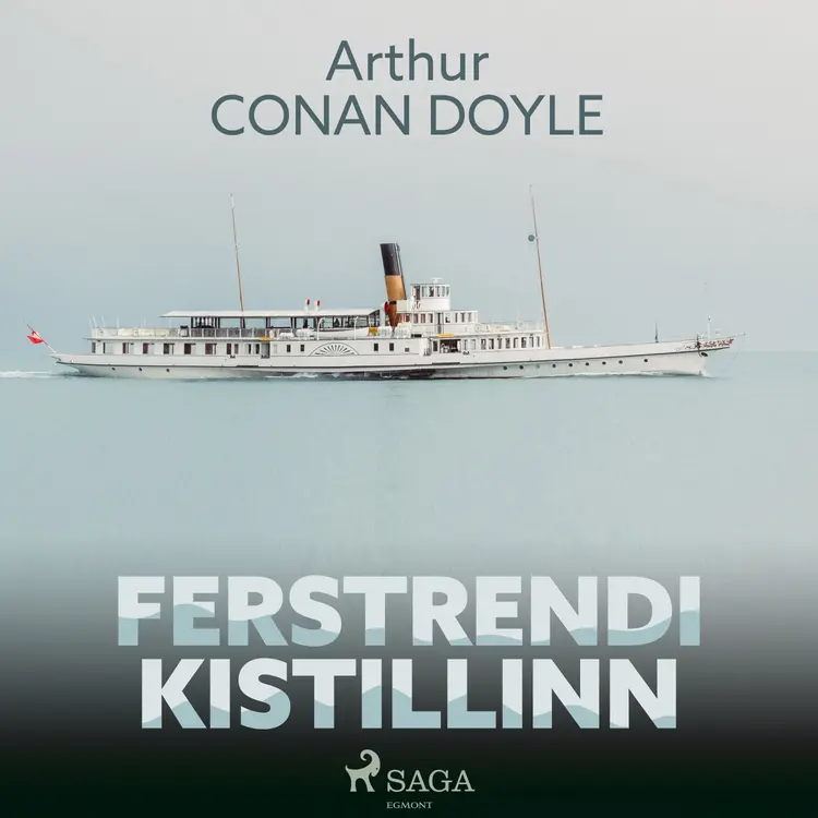 Ferstrendi kistillinn af Sir Arthur Conan Doyle