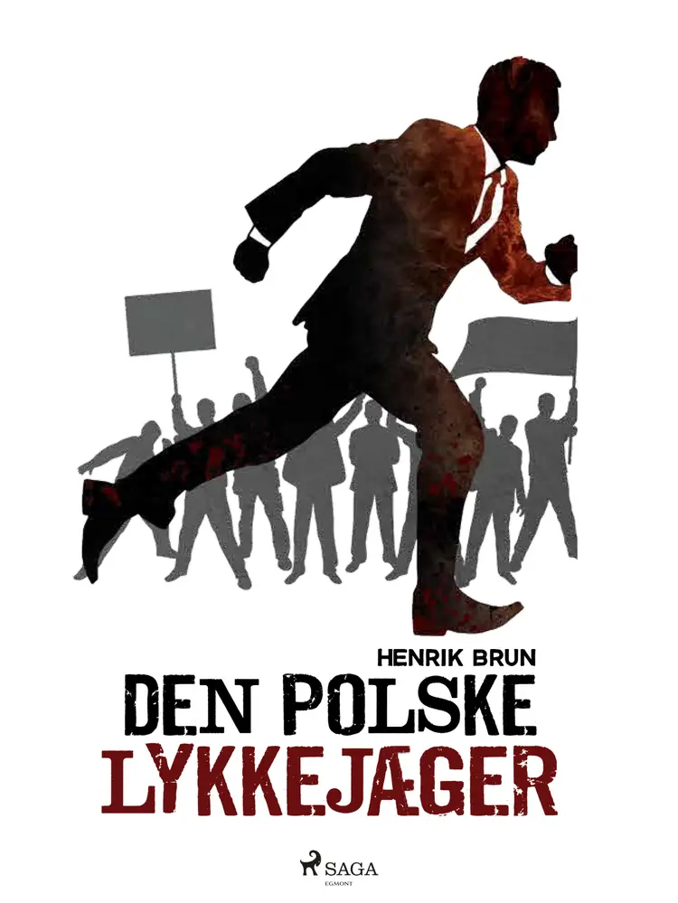 Den polske lykkejæger af Henrik Brun