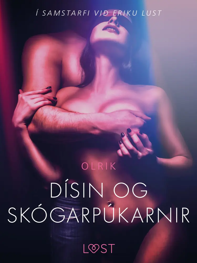 Dísin og skógarpúkarnir - Erótísk smásaga af - Olrik