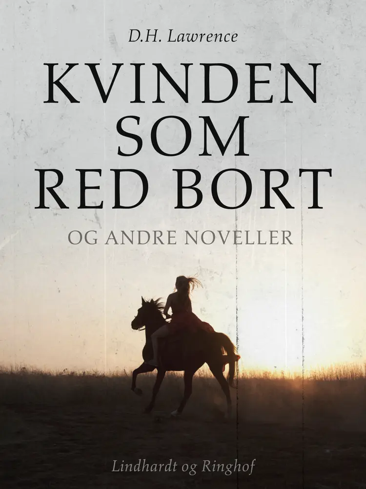 Kvinden som red bort og andre noveller af D.H. Lawrence