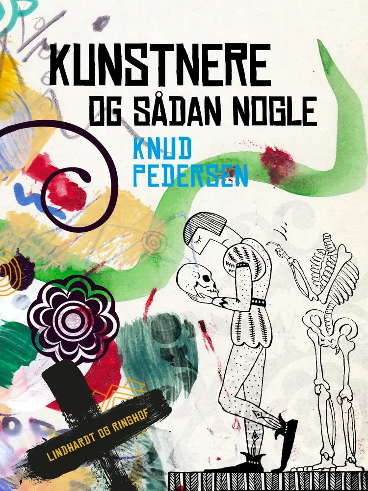 Kunstnere og sådan nogle af Knud Pedersen