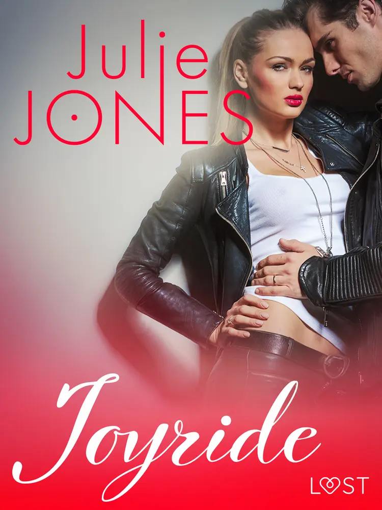 Joyride - erotisk novell af Julie Jones