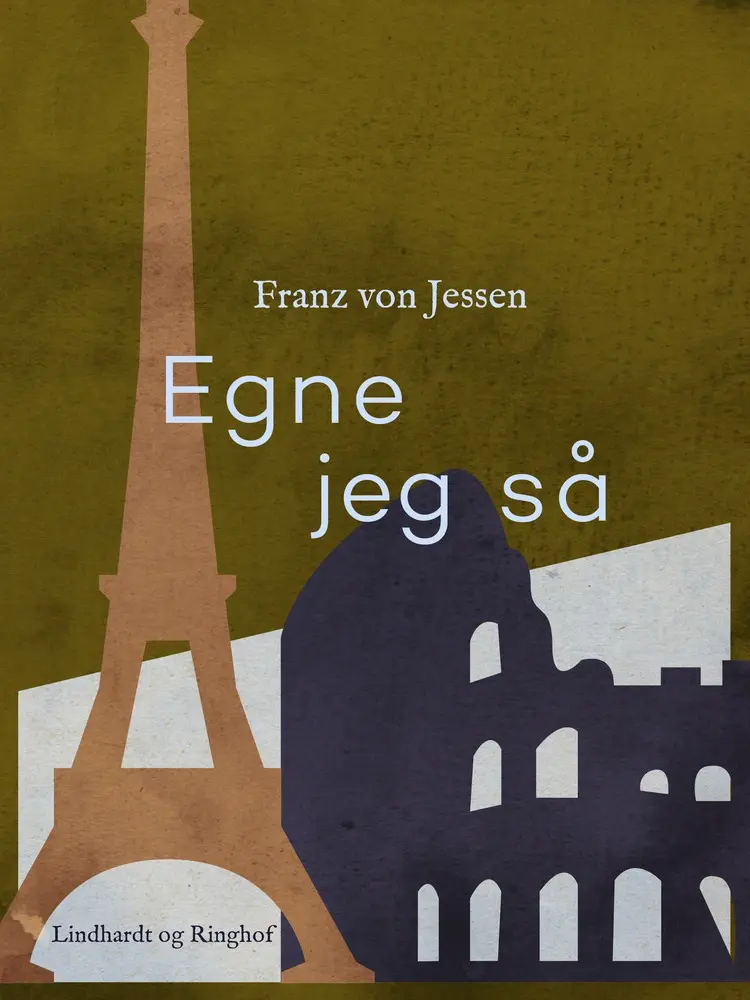 Egne jeg så af Franz Von Jessen
