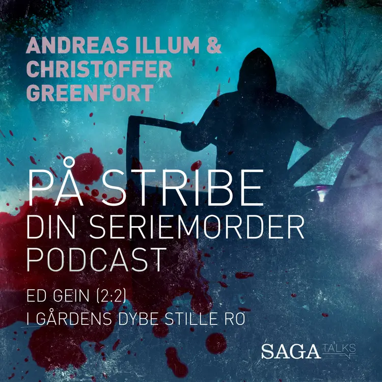 På stribe - din seriemorderpodcast (Ed Gien 2:2) af Christoffer Greenfort