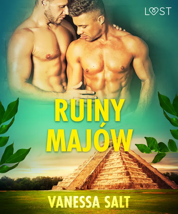 Ruiny Majów - opowiadanie erotyczne af Vanessa Salt