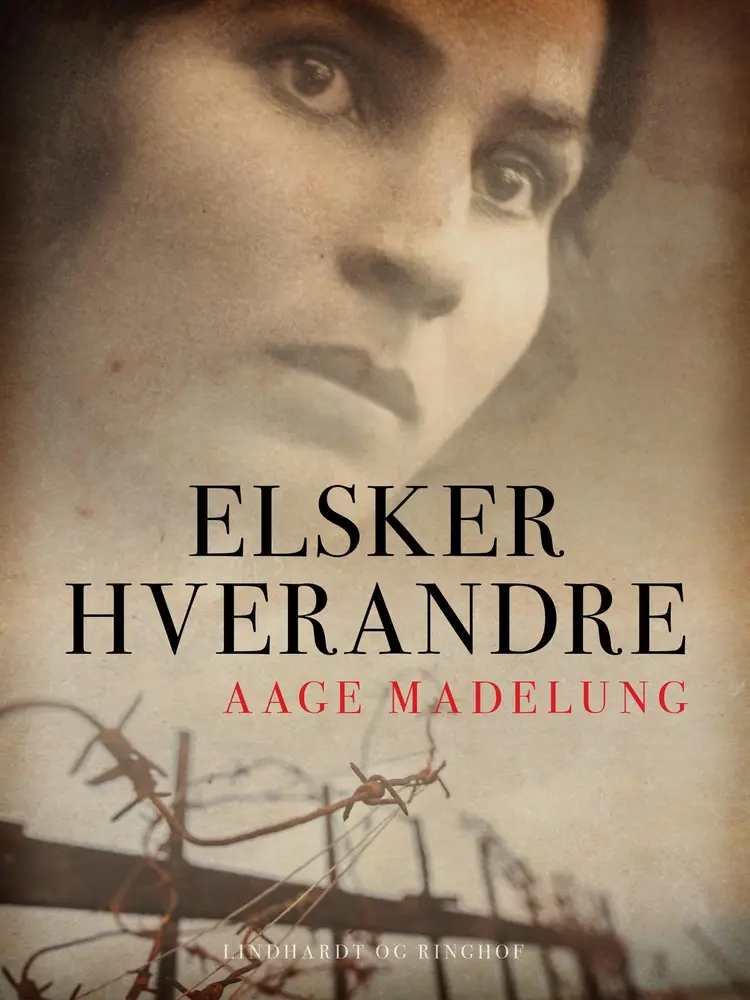 Elsker hverandre af Aage Madelung