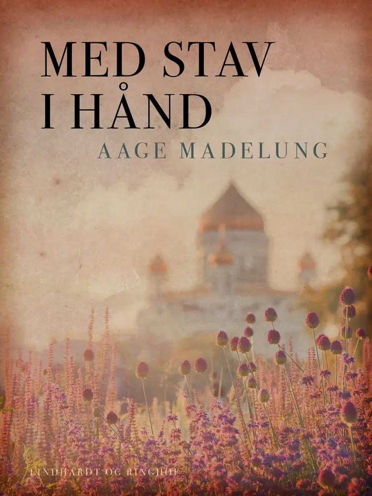 Med stav i hånd af Aage Madelung