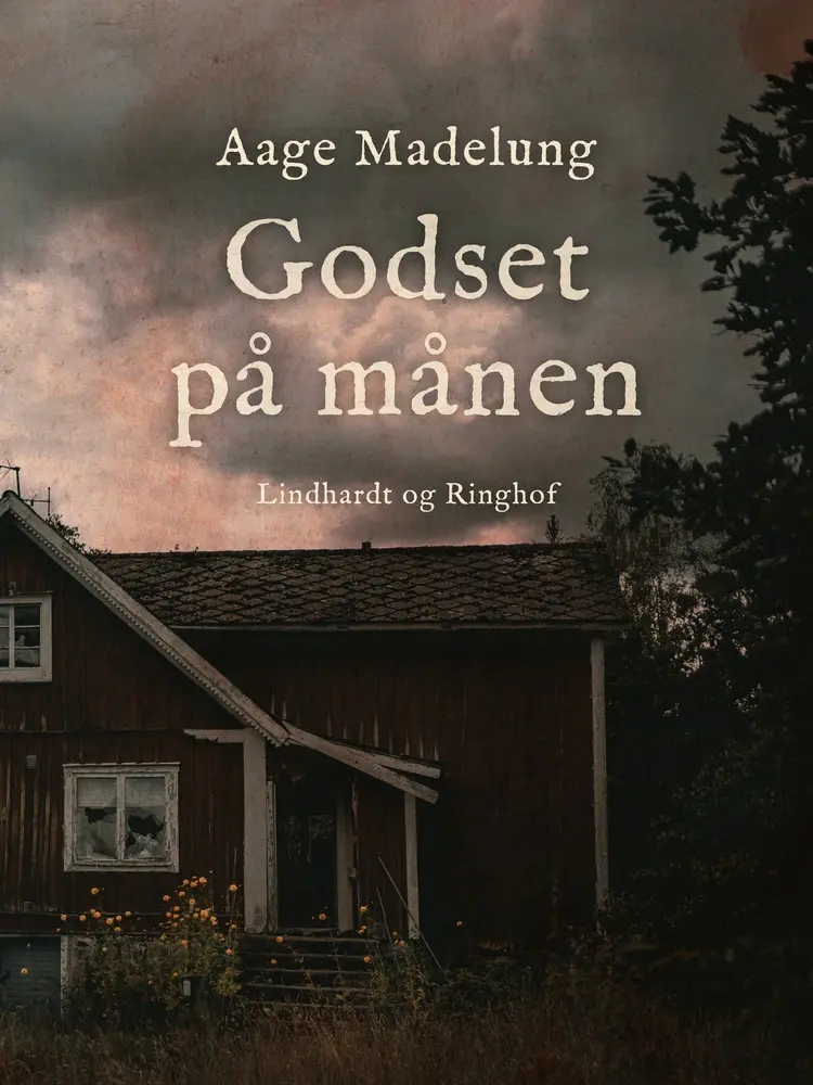 Godset på månen af Aage Madelung