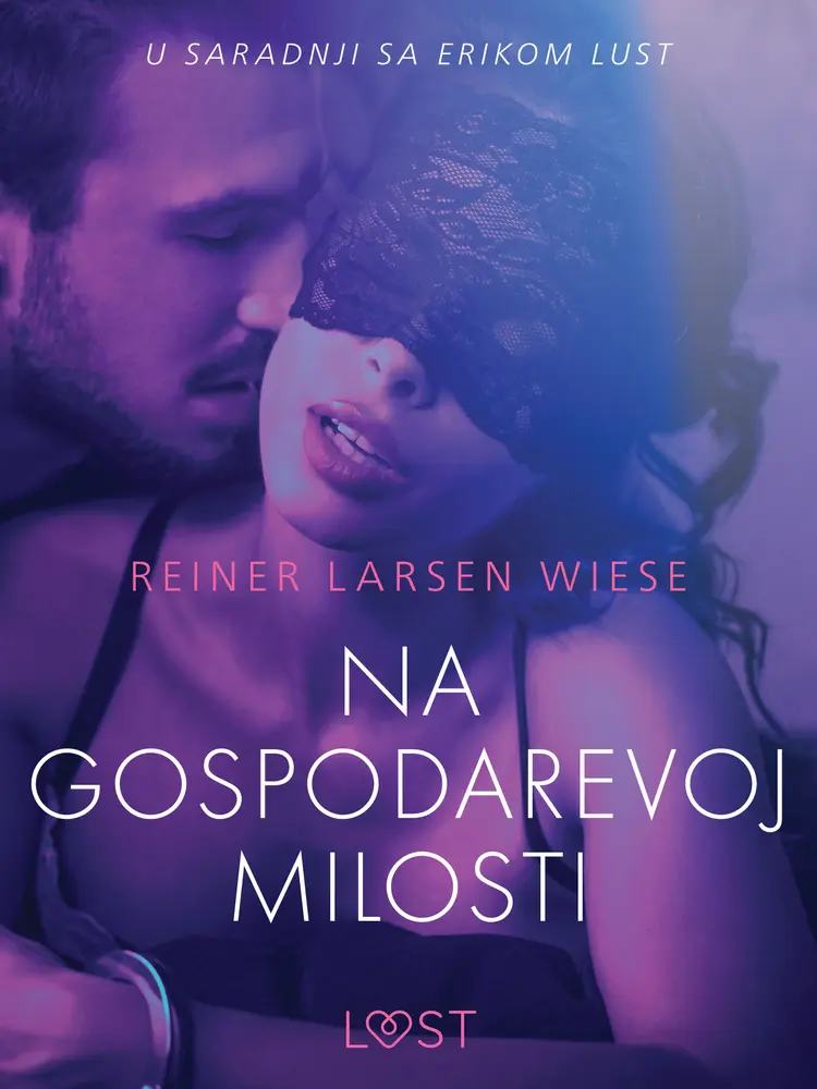Na gospodarevoj milosti - Seksi erotika af Reiner Larsen Wiese
