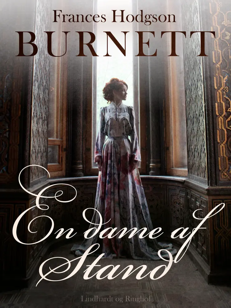 En Dame af Stand af Frances Hodgson Burnett