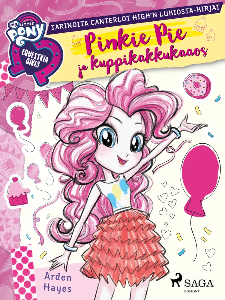 My Little Pony - Equestria Girls - Pinkie Pie ja kuppikakkukaaos af Arden Hayes