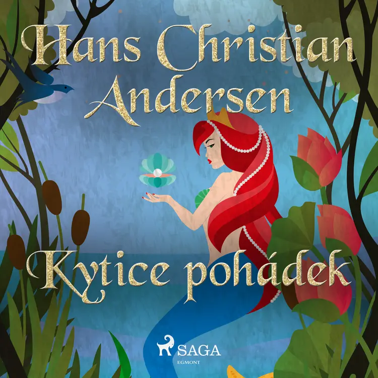 Kytice pohádek af Hans Christian Andersen
