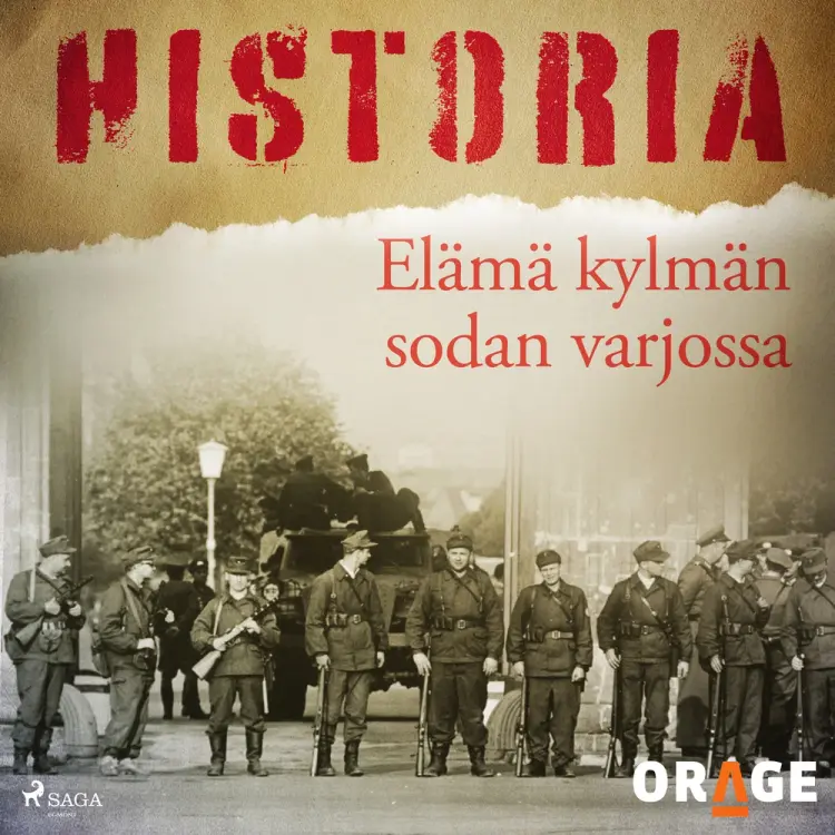 Elämä kylmän sodan varjossa af Orage
