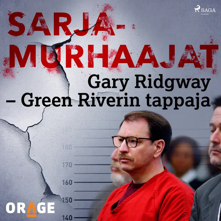 Gary Ridgway - Green Riverin tappaja af Orage