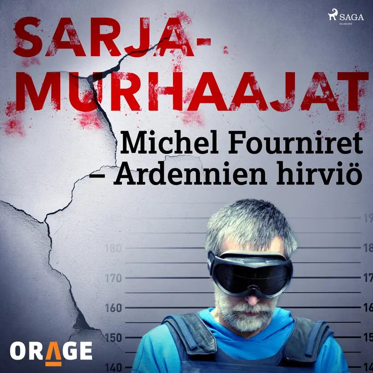 Michel Fourniret - Ardennien hirviö af Orage