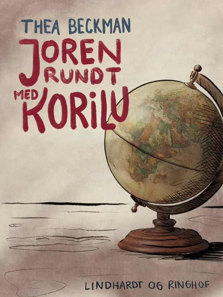 Jorden rundt med Korilu af Thea Beckman