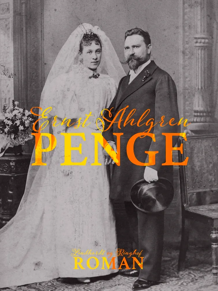 Penge af Ernst Ahlgren