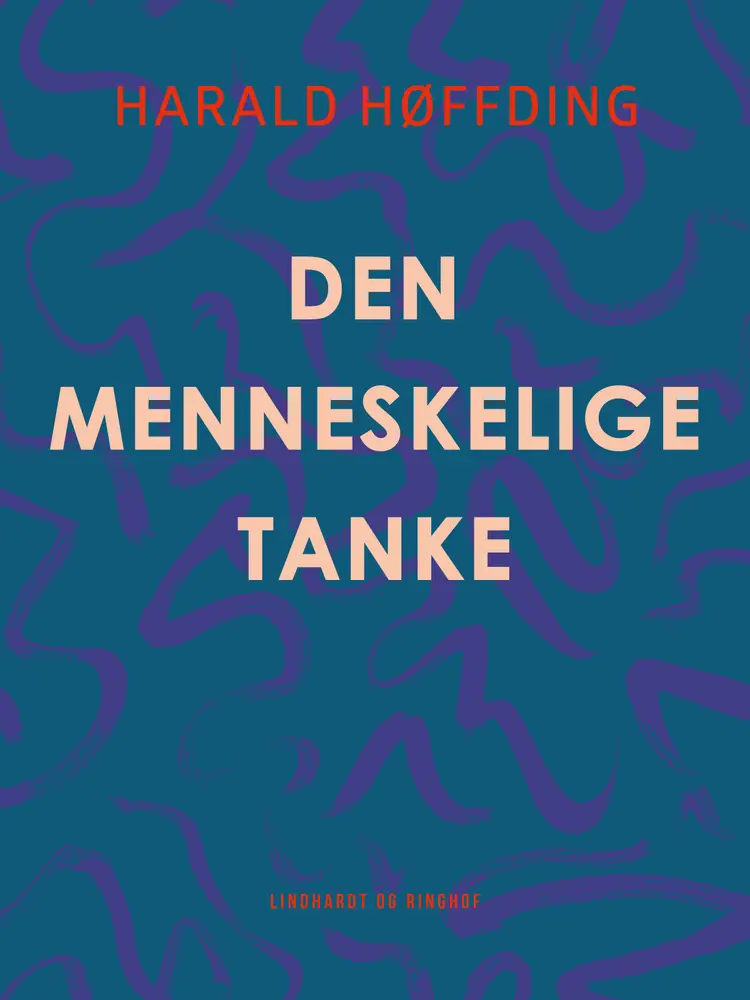 Den menneskelige tanke af Harald Høffding
