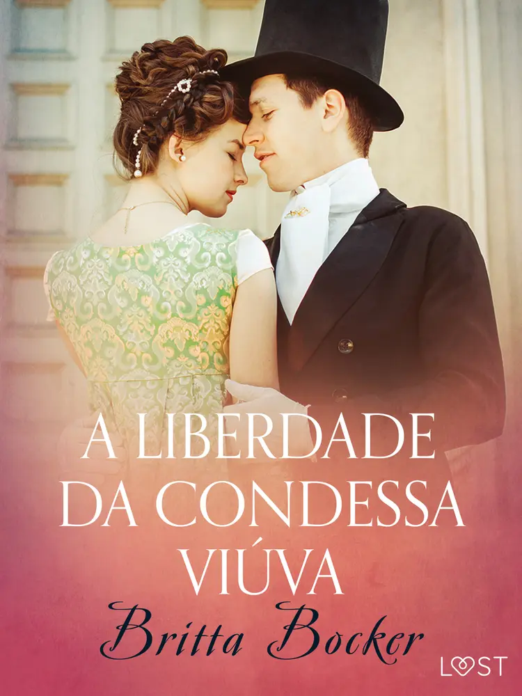 A liberdade da condessa viúva - Conto erótico af Britta Bocker