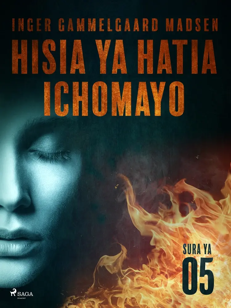 Hisia ya Hatia Ichomayo - Sura ya 5 af Inger Gammelgaard Madsen