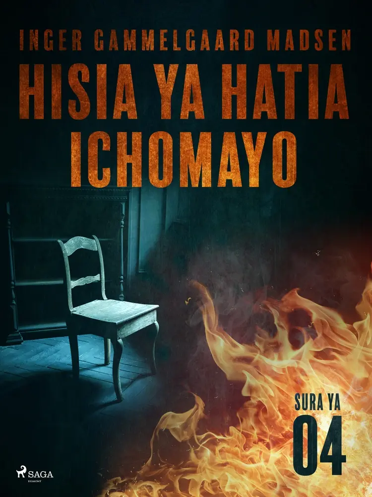 Hisia ya Hatia Ichomayo - Sura ya 4 af Inger Gammelgaard Madsen