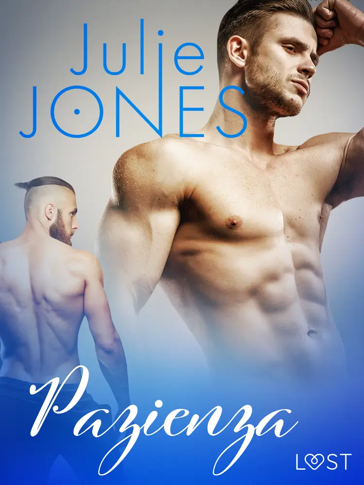 Pazienza - Breve racconto erotico af Julie Jones