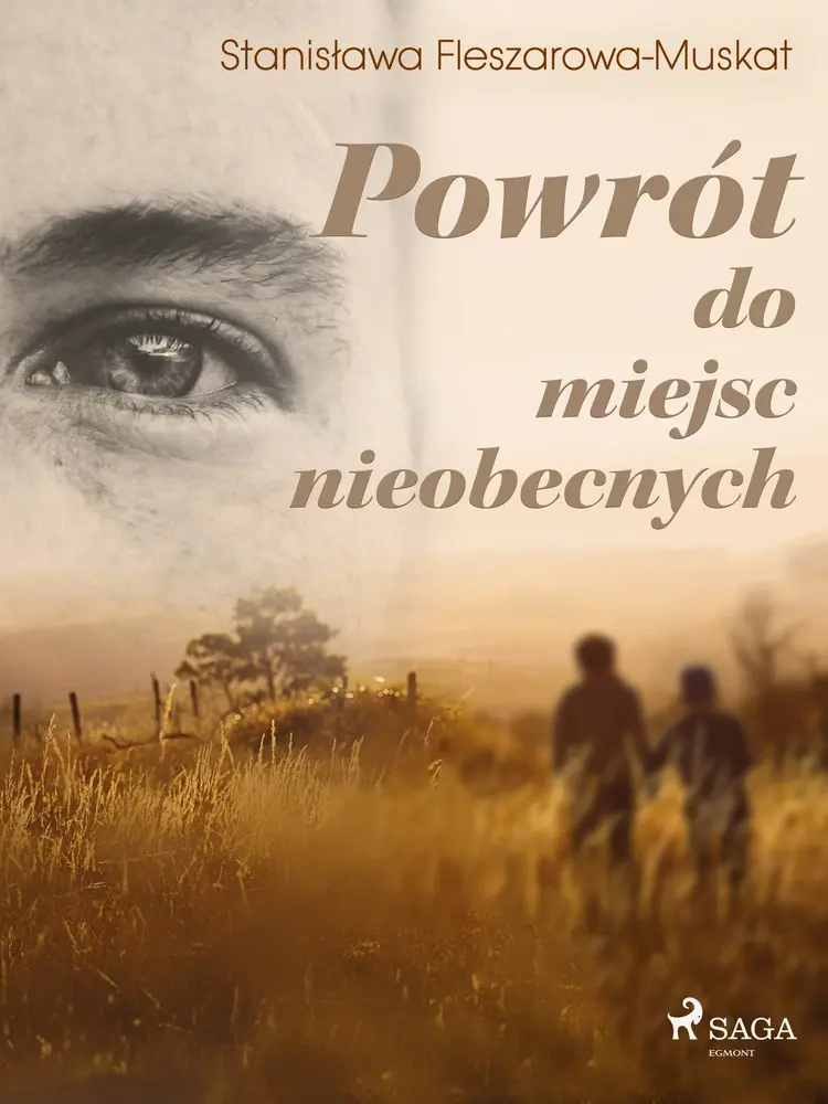 Powrót do miejsc nieobecnych af Stanisława Fleszarowa-Muskat