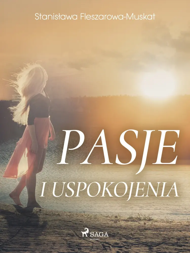 Pasje i uspokojenia af Stanisława Fleszarowa-Muskat