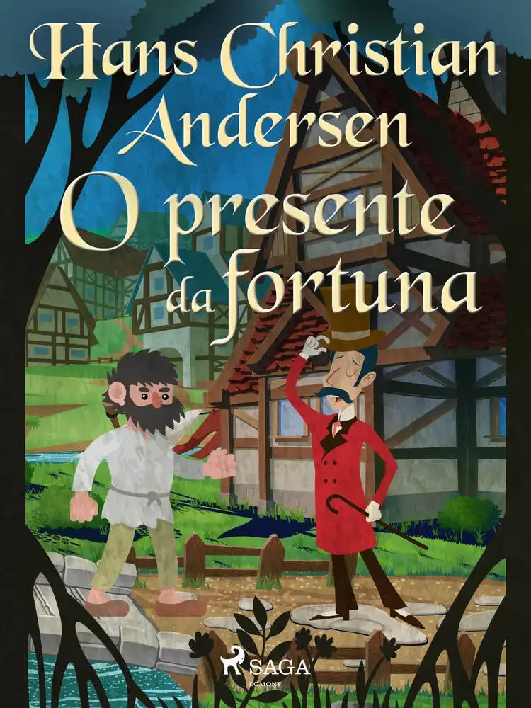 O presente da fortuna af Hans Christian Andersen