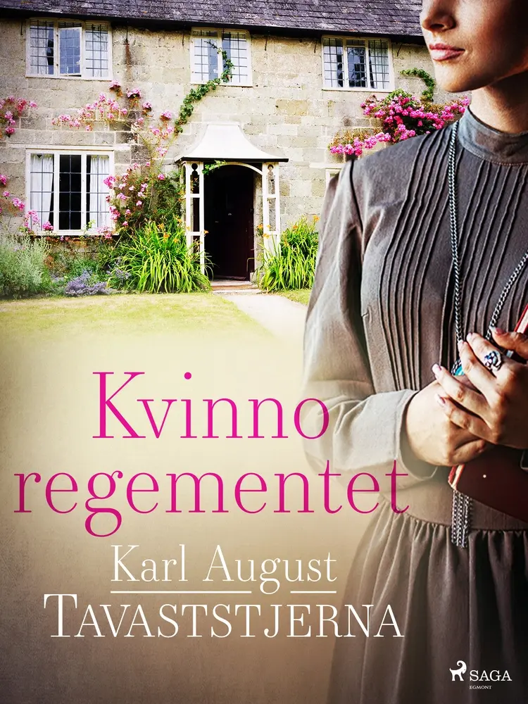 Kvinnoregementet af Karl August Tavaststjerna
