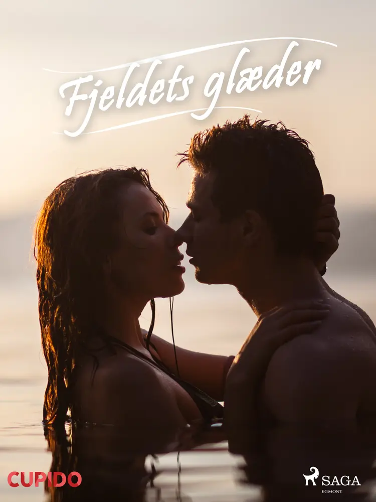 Fjeldets glæder af Cupido And Others