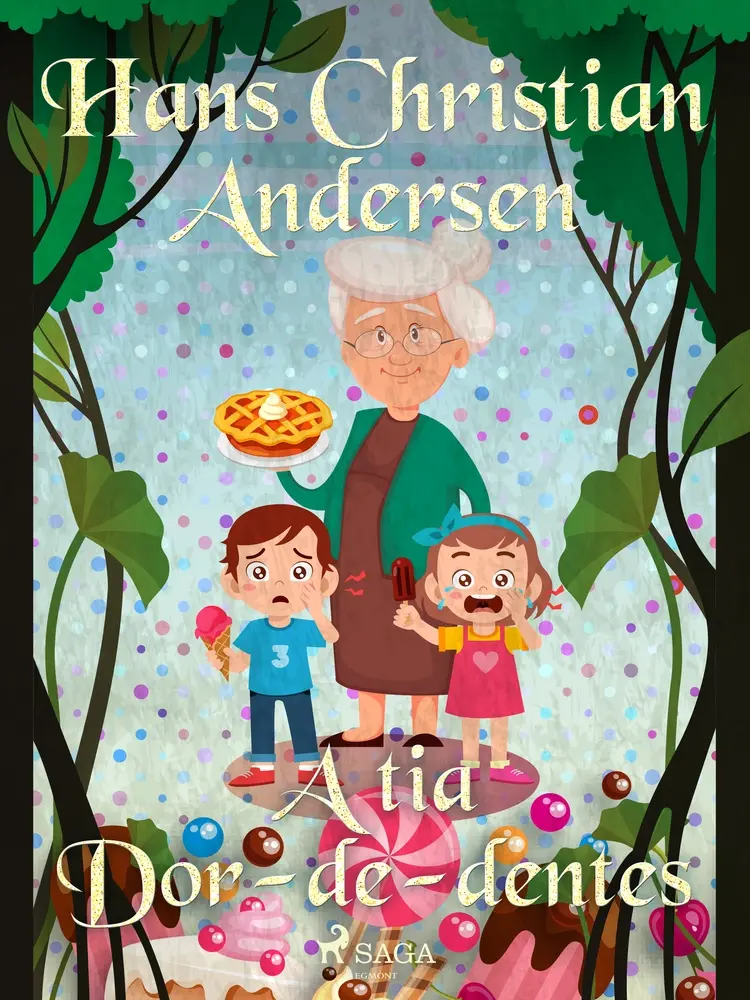 A tia Dor-de-dentes af Hans Christian Andersen