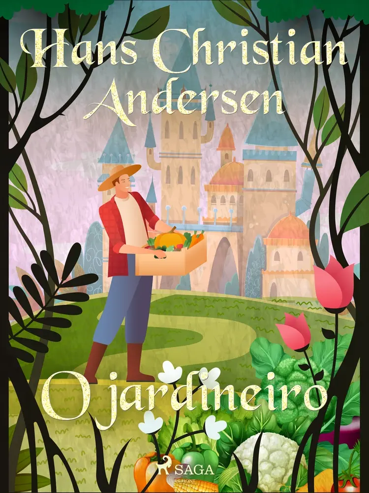 O jardineiro af Hans Christian Andersen