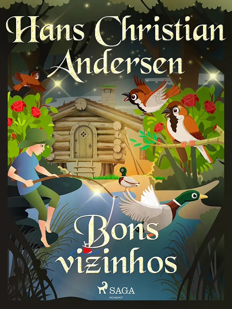 Bons vizinhos af Hans Christian Andersen